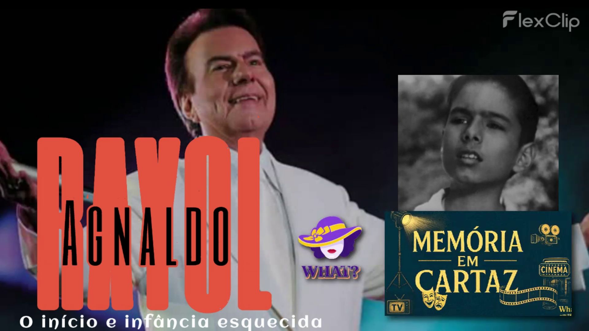 Memorias em Cartaz: Agnaldo Rayol, o início e a infância esquecida