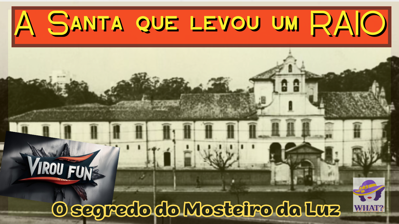 A Santa que levou um raio - O segredo do Mosteiro da Luz