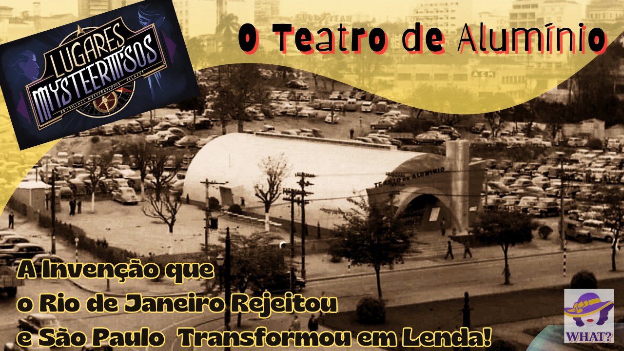 Teatro de Alumínio - São Paulo transformou em Lenda