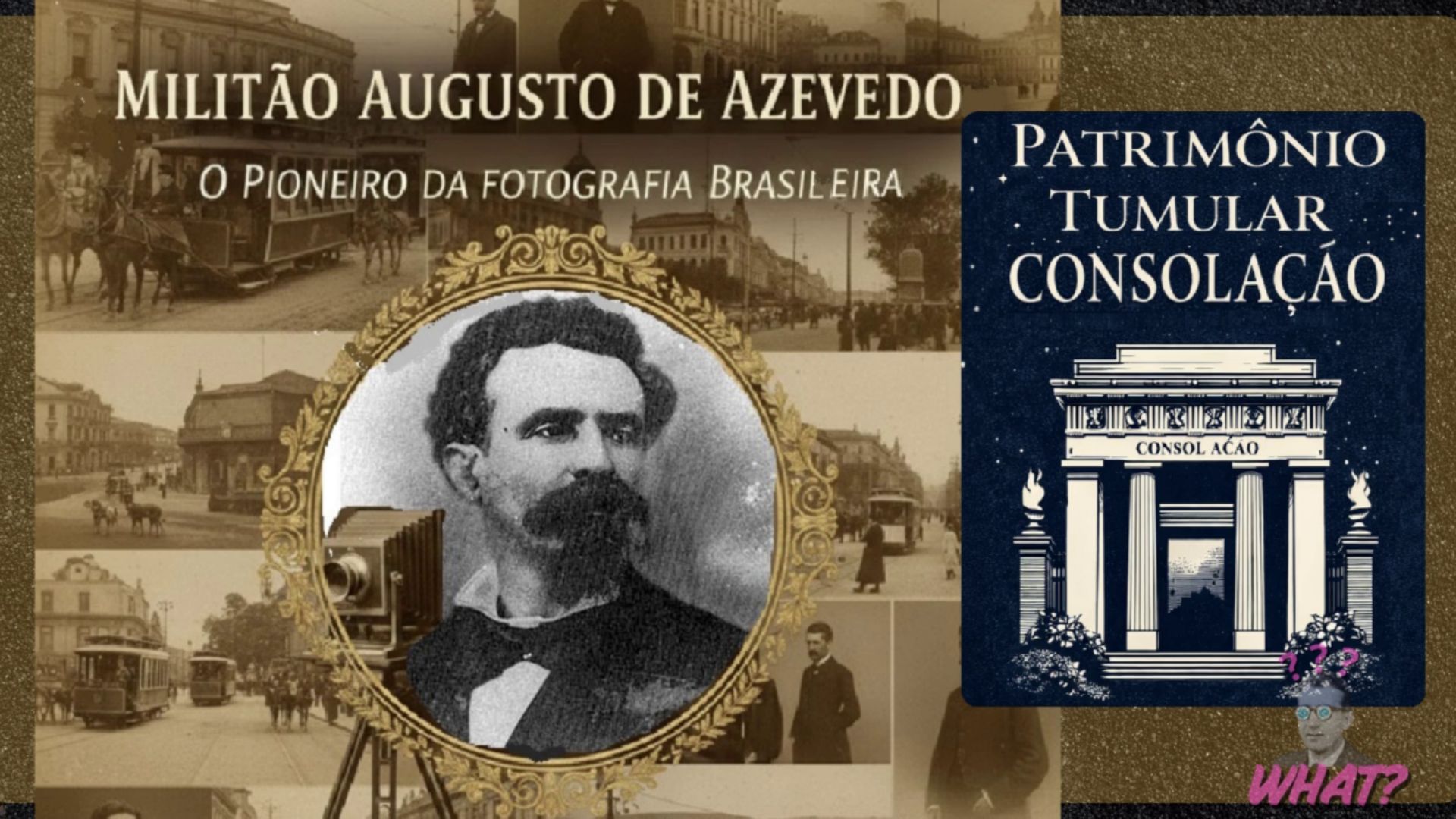 Patrimnio Tumular - Consolação: Militão Augusto de Azevedo